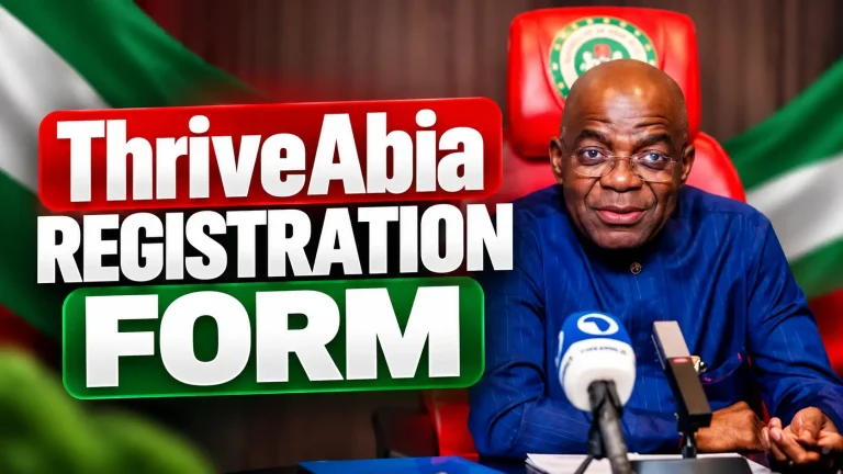 ThriveAbia Registration Form 2026: How to Register for 1,000 Slots